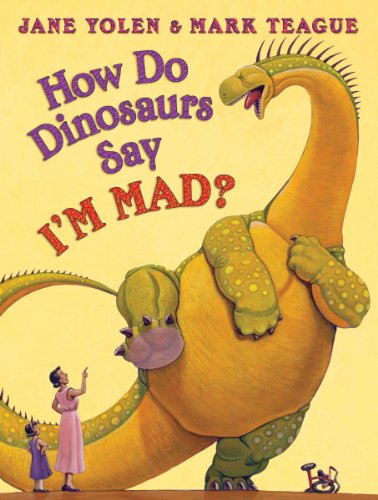 How Do Dinosaurs Say Im Mad