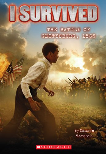 I Survived the Battle of Gettysburg 1863 I Survived 7