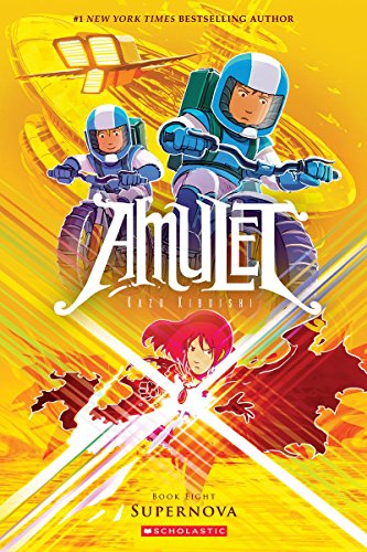 Supernova a Graphic Novel Amulet 8
