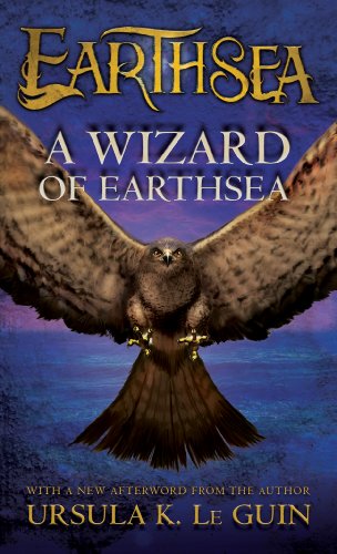 A Wizard of Earthsea a Timeless Fantasy Adventure About Power Dragons and a Risi