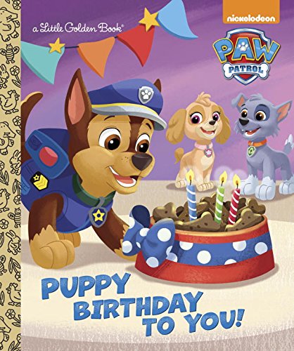 Puppy Birthday to You Paw Patrol Little Golden Book