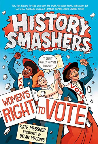 History Smashers Womens Right to Vote