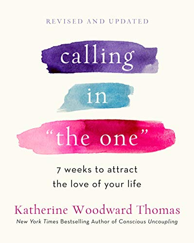 Calling in the One Revised & Expanded