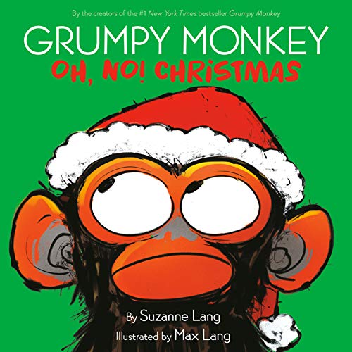 Grumpy Monkey Oh No Christmas