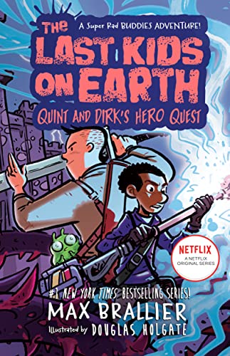Last Kids on Earth Quint & Dirks Hero Qu