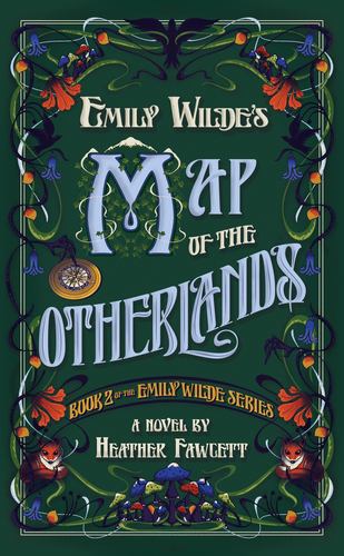 Emily Wildes Map of the Otherlands