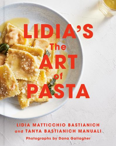 Lidias Art of Pasta