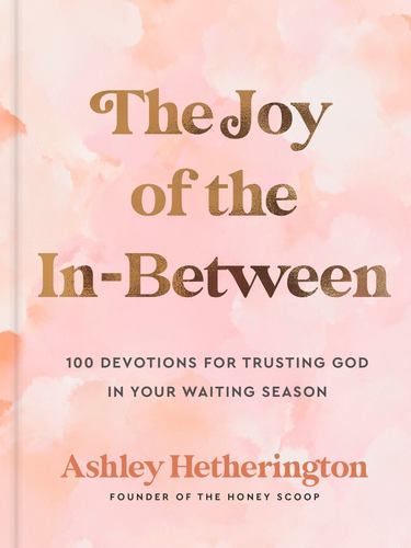 Joy of the in Between