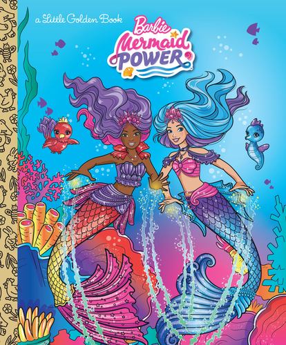 Barbie Mermaid Power Little Golden Book Barbie