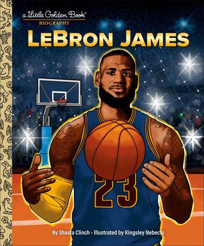 Lebron James a Little Golden Book Biography