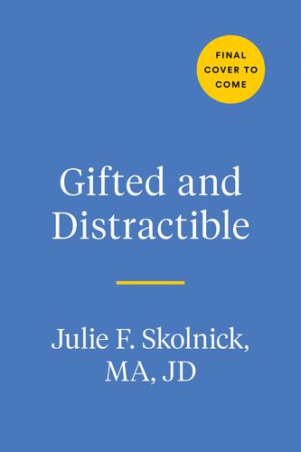 Gifted & Distractible