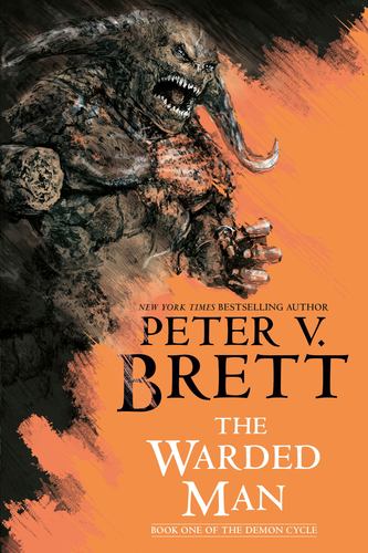 The Warded Man Book One of the Demon Cycle