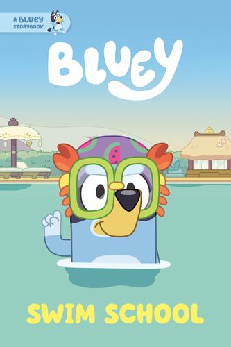 Swim School a Bluey Storybook
