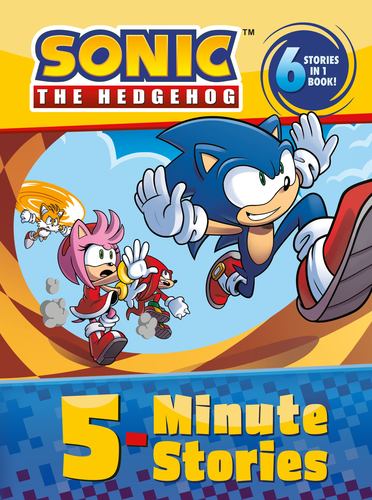 Sonic the Hedgehog 5 Minute Stories 6 Stories in 1 Book
