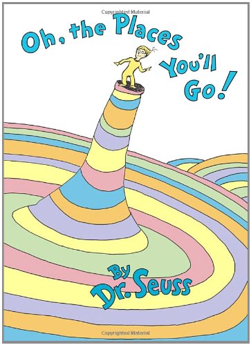 Oh the Places Youll Go