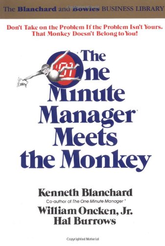 One Minute Manager Meets the Monkey