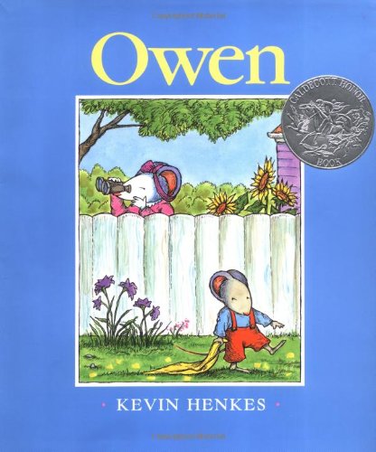 Owen a Story About Letting Go of a Comfort Object Caldecott Honor Book Kevin Hen