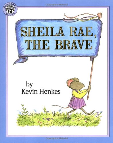Sheila Rae the Brave