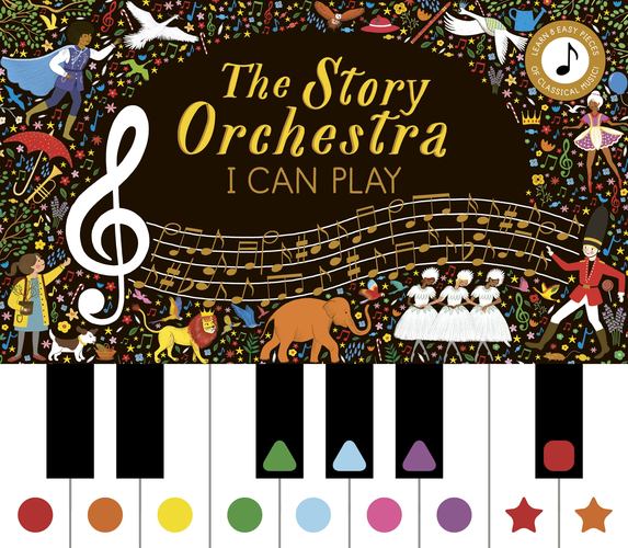 The Story Orchestra I Can Play Learn 8 Easy Pieces of Classical Music Volume 7 K