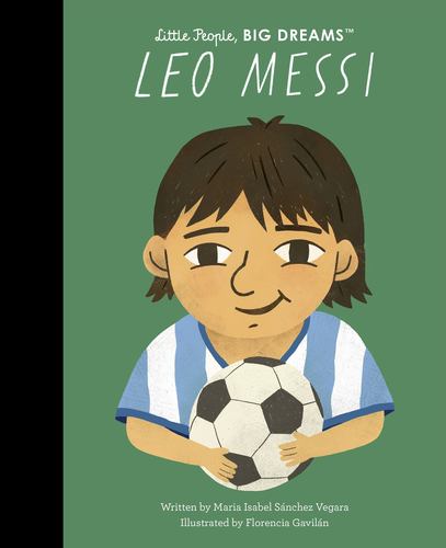 Leo Messi Little People Big Dreams
