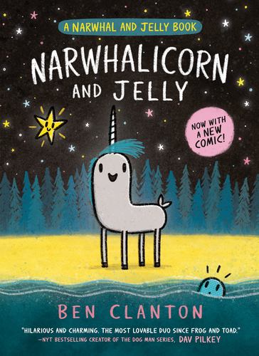 Narwhalicorn and Jelly a Narwhal and Jelly Book 7