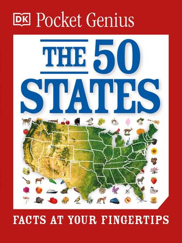 Pocket Genius the 50 States Facts at Your Fingertips