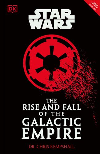 Rise & Fall of the Galactic Empire