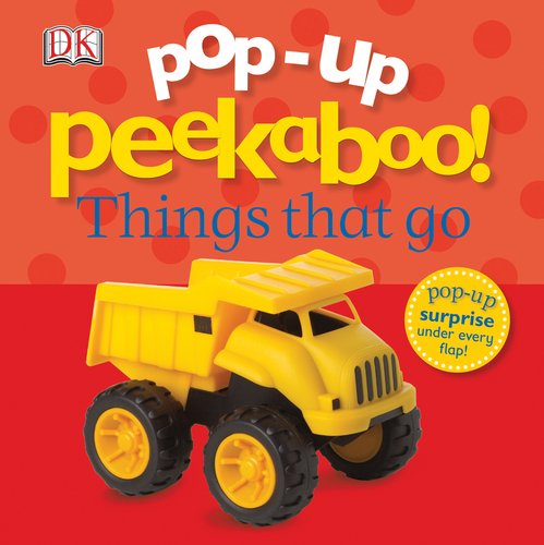 Popup Peekaboo Things That Go