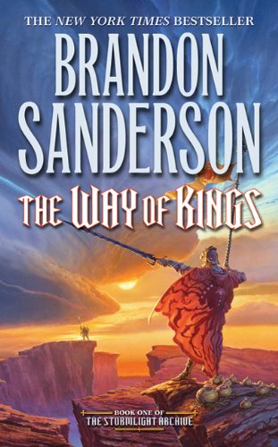 The Way of Kings Book One of the Stormlight Archive Brandon Sanderson 3