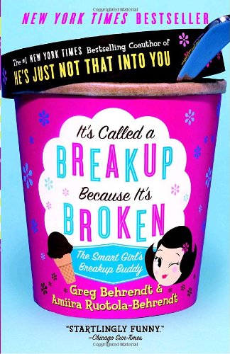 Its Called a Breakup Because Its Broken