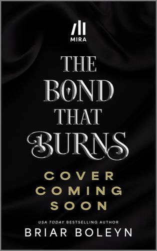 The Bond That Burns Standard Edition a Novel a Paranormal Academy Romance of Dra