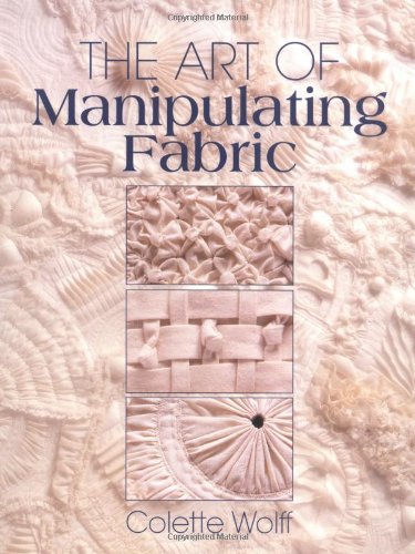 Art of Manipulating Fabric