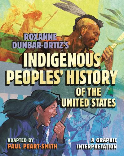 Roxanne Dunbar Ortizs Indigenous Peoples