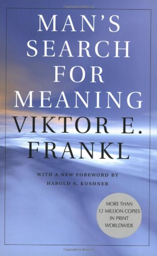 MANS SEARCH FOR MEANING