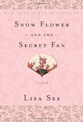 Snow Flower & the Secret Fan