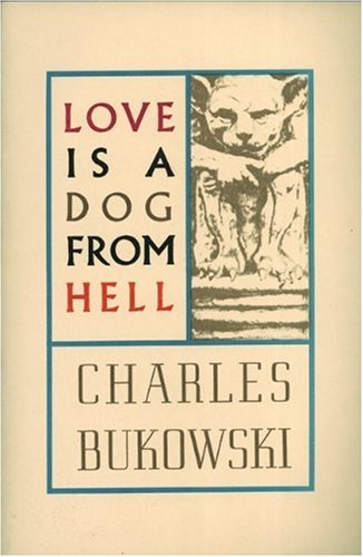 Love Is a Dog from Hell