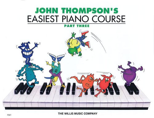 John Thompsons Easiest Piano Course