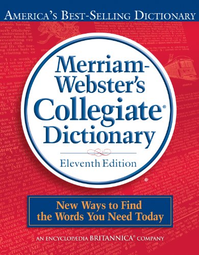 Merriam Websters Collegiate Dictionary 11th Edition Jacketed Hardcover Indexed