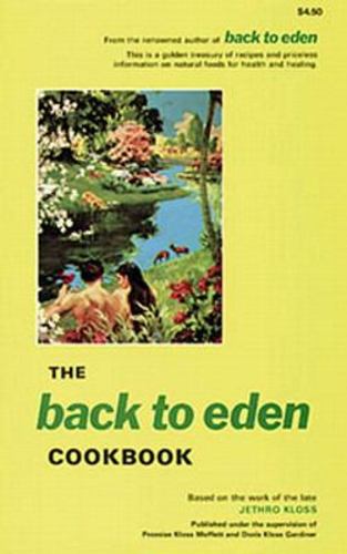 Back to Eden Cookbk