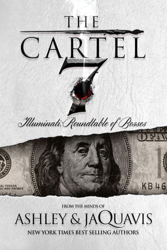 The Cartel 7 Illuminati Roundtable of Bosses