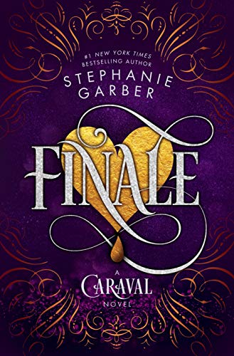 Finale a Caraval Novel Stephanie Garber 2