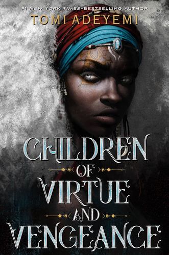 Children of Virtue & Vengeance