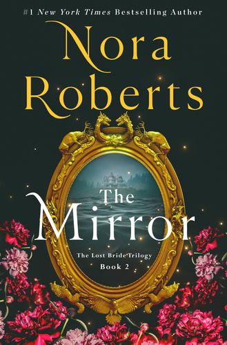 The Mirror the Lost Bride Trilogy Book 2