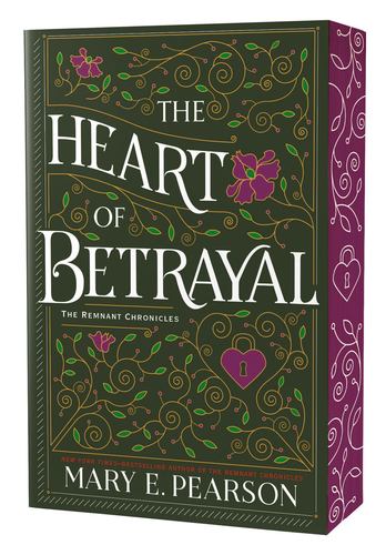 The Heart of Betrayal Deluxe Edition the Remnant Chronicles 2