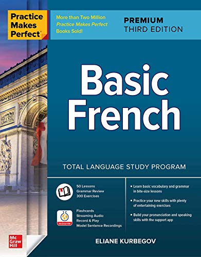 Practice Makes Perfect Basic French