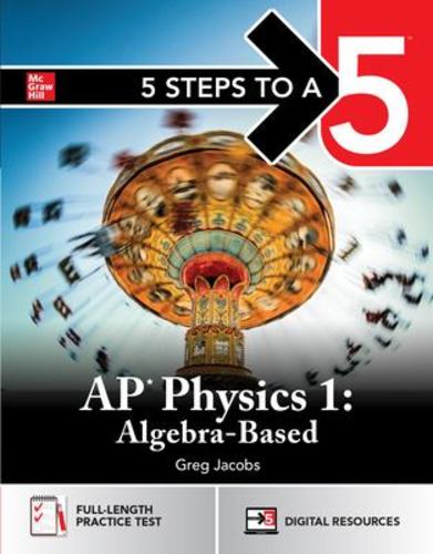 Ap Physics 1 5 Steps to a 5