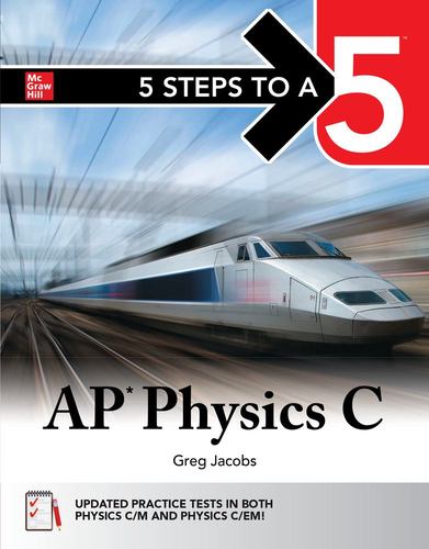 Ap Physics C 5 Steps to a 5