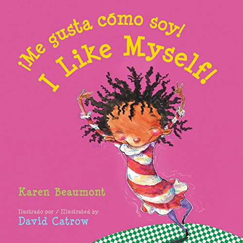I Like Myself/me Gusta Como Soy