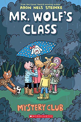 Mystery Club Mr Wolfs Class 2