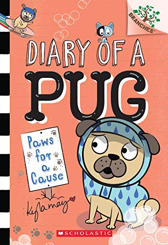 Paws for a Cause a Branches Book Diary of a Pug 3